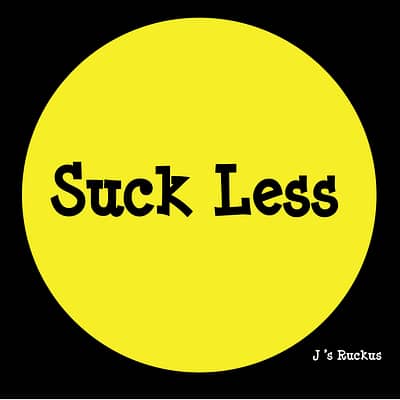 suck less