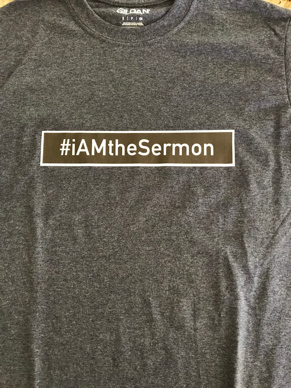 iAmtheSermon T-shirt